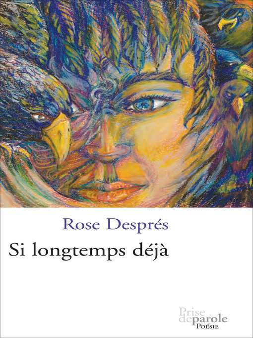 Title details for Si longtemps déjà by Rose Després - Available